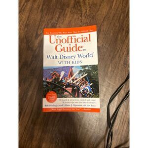 The unofficial guide‎ to Walt Disney World with kids